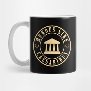 Mundus-Sine-Caesaribus Mug